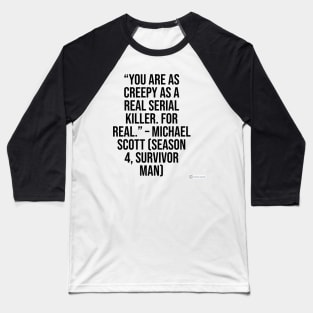 the office funny quote Baseball T-Shirt